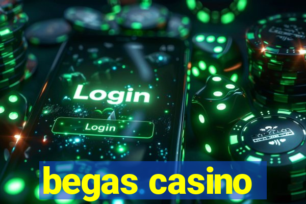 begas casino