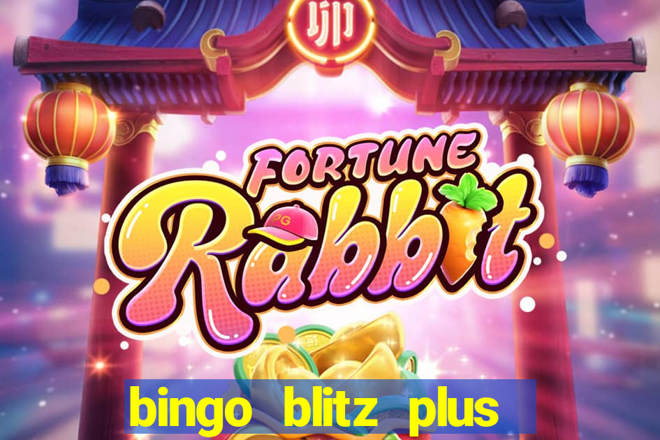 bingo blitz plus free credits