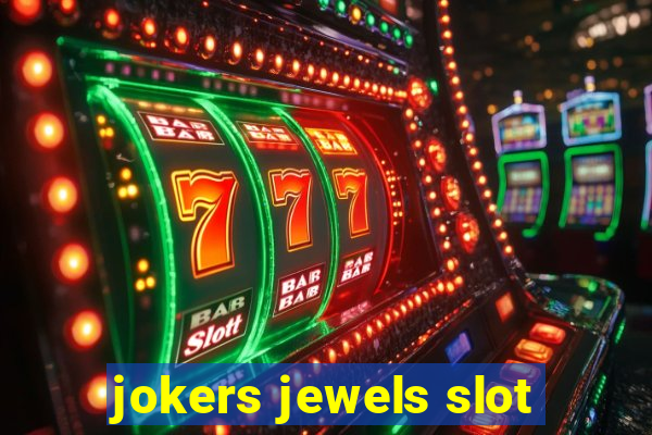 jokers jewels slot