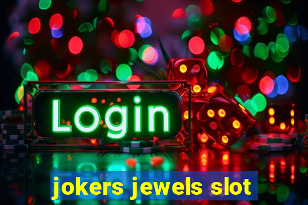 jokers jewels slot