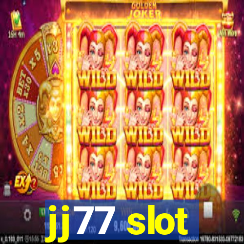 jj77 slot