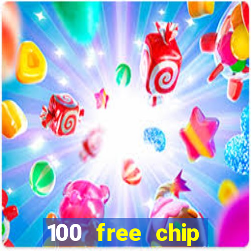 100 free chip casino captain jack 2021