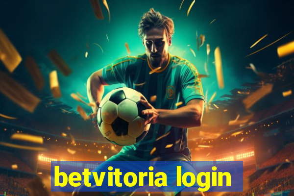 betvitoria login