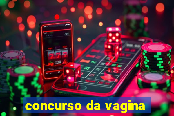 concurso da vagina