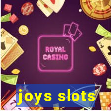 joys slots