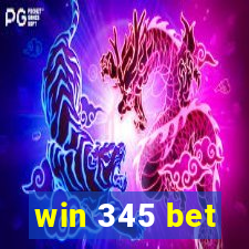 win 345 bet