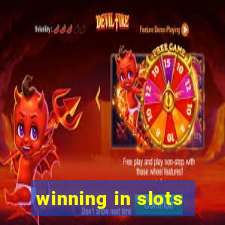 winning in slots