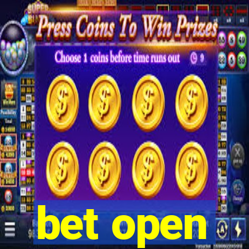 bet open