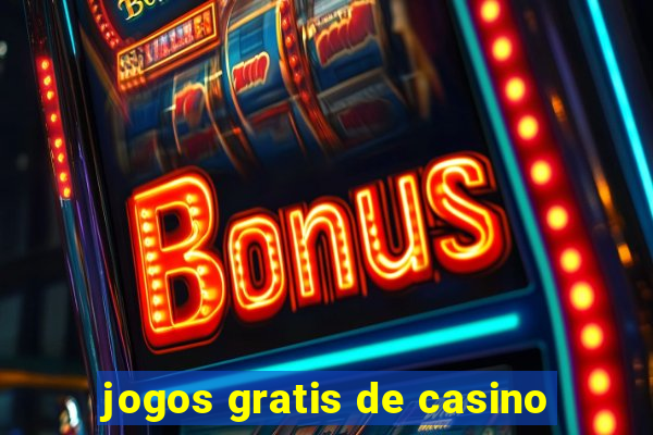 jogos gratis de casino