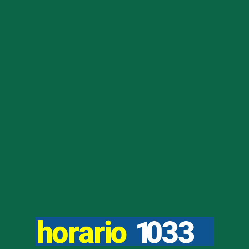 horario 1033