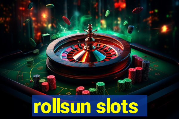 rollsun slots