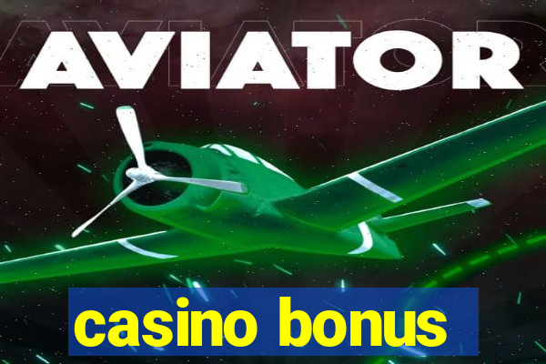 casino bonus