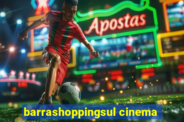 barrashoppingsul cinema