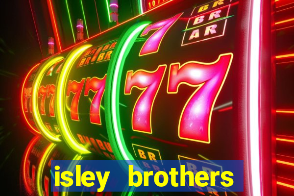 isley brothers between the sheets album