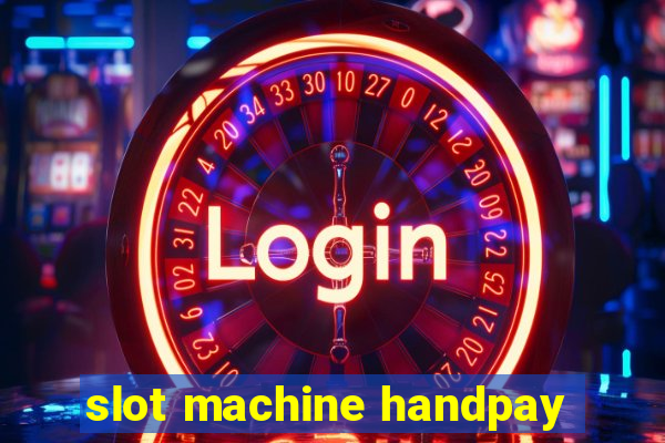 slot machine handpay