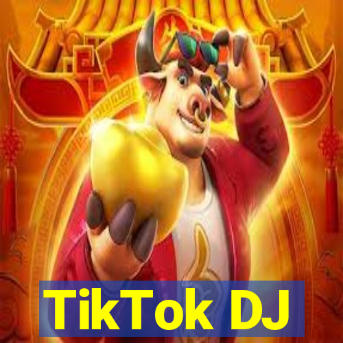 TikTok DJ