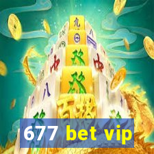 677 bet vip