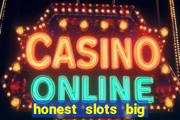 honest slots big win 777