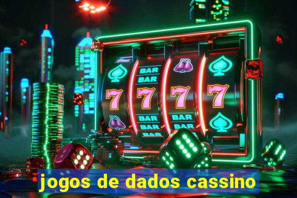 jogos de dados cassino