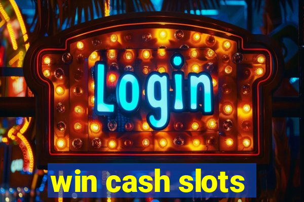 win cash slots