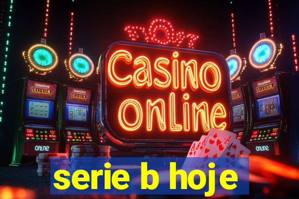 serie b hoje