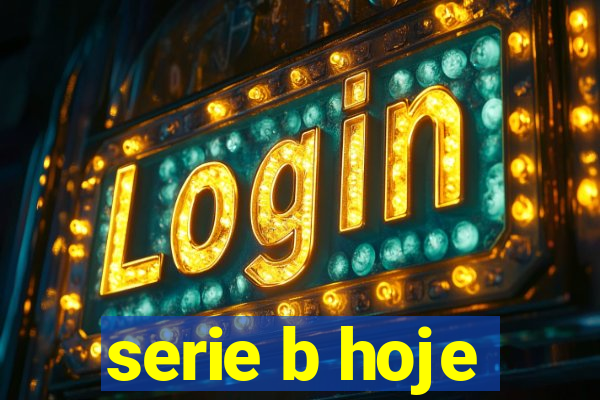 serie b hoje