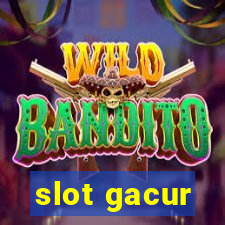 slot gacur