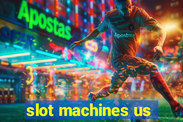 slot machines us