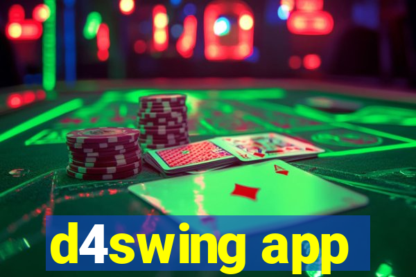 d4swing app