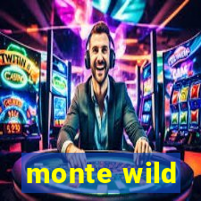 monte wild