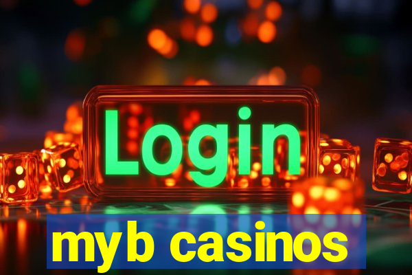 myb casinos