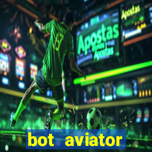 bot aviator gr谩tis telegram