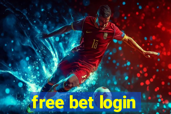 free bet login