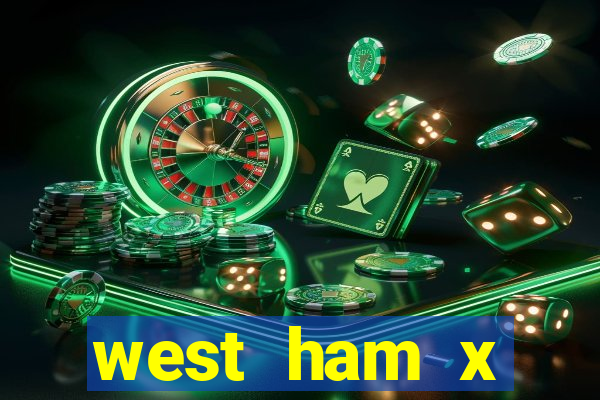 west ham x wolverhampton palpites