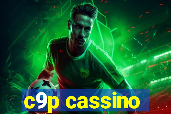 c9p cassino