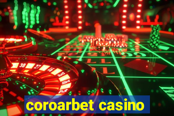 coroarbet casino