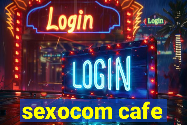 sexocom cafe