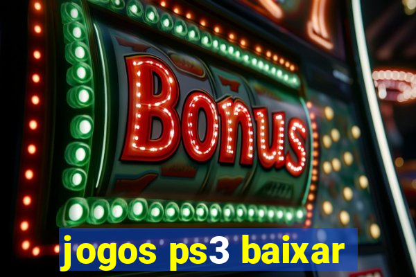 jogos ps3 baixar