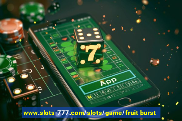 www.slots-777.com/slots/game/fruit burst