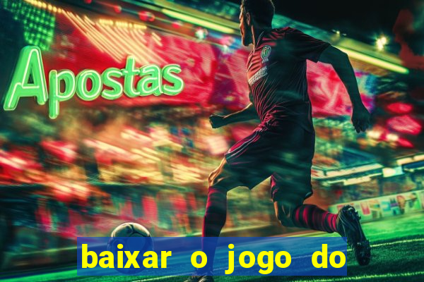 baixar o jogo do dragon ball