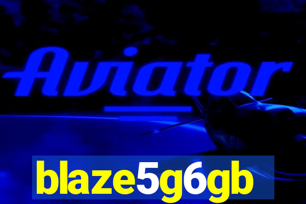 blaze5g6gb