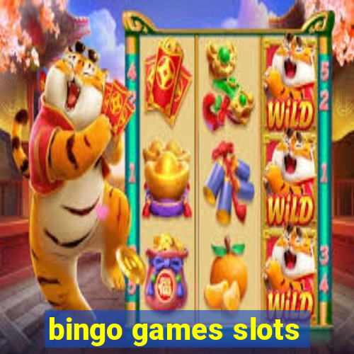 bingo games slots