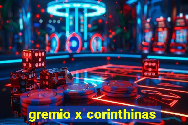 gremio x corinthinas