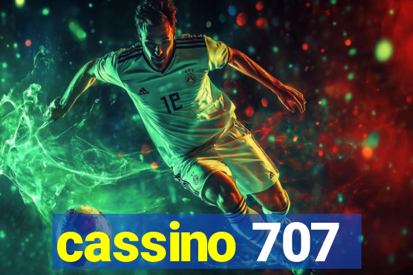 cassino 707