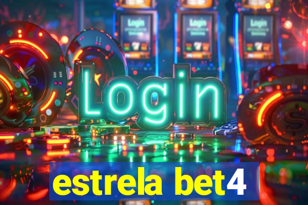 estrela bet4