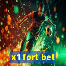 x1 fort bet