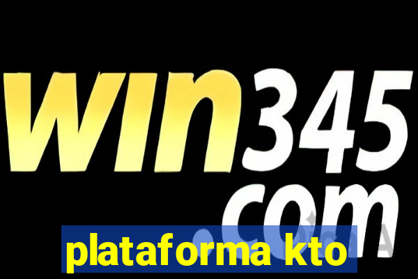 plataforma kto