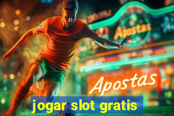 jogar slot gratis