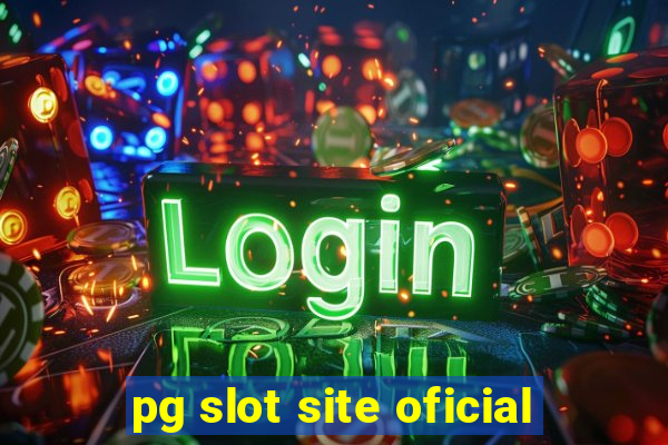 pg slot site oficial