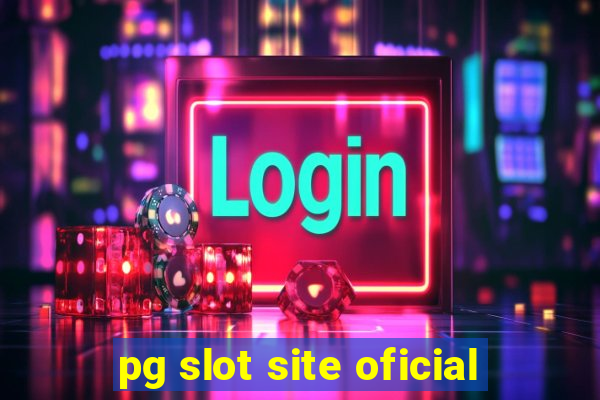 pg slot site oficial